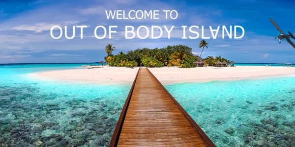 Welcome to Out of Body Island